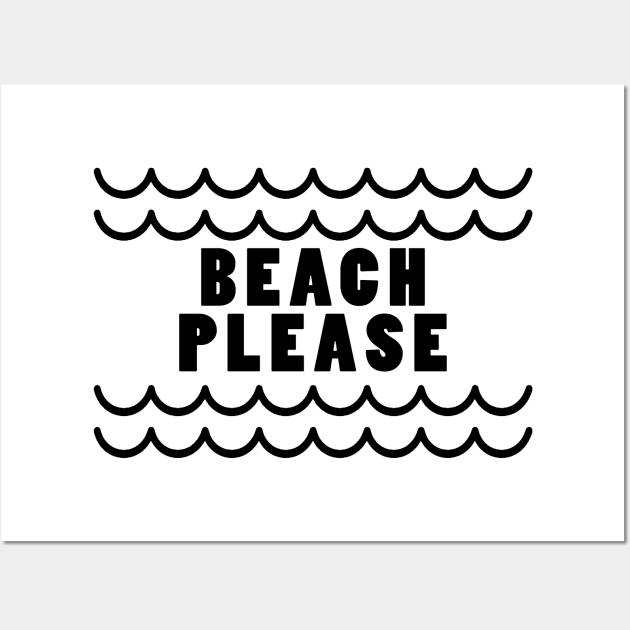 Beach please Wall Art by PaletteDesigns